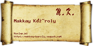 Makkay Károly névjegykártya